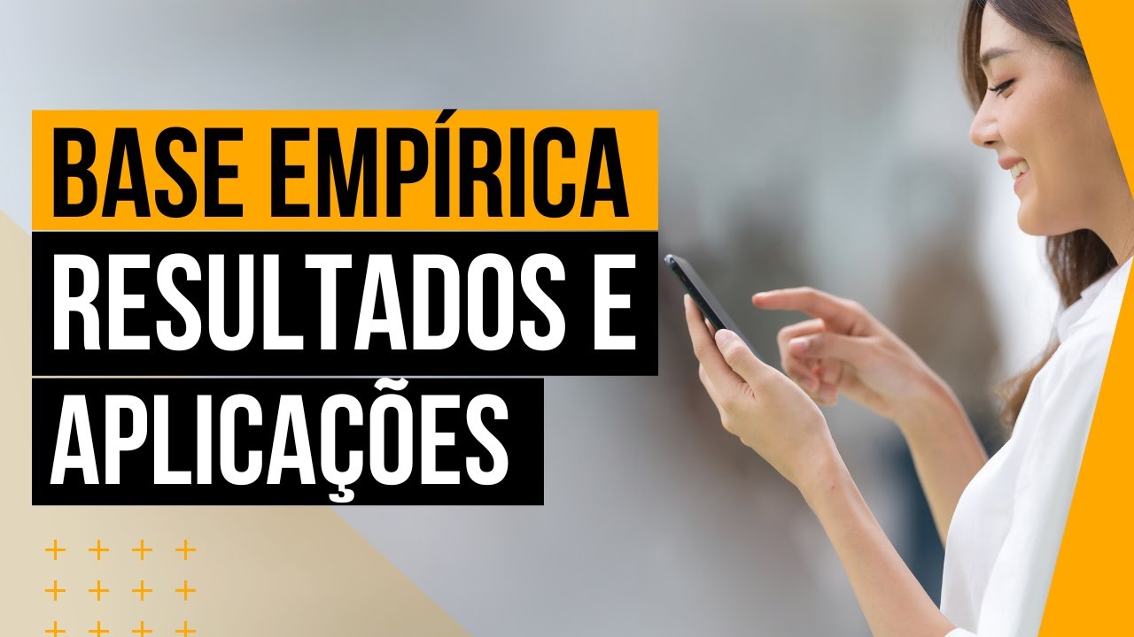 As 2 formas de compreender a Base empírica
