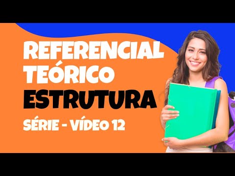 Série Temas de TCC - #12 - Referencial Teórico - Estruturando na etapa da ideia do TCC