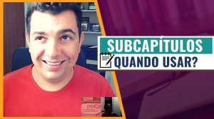 Quando usar Subcapítulos