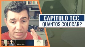 Quantos Capítulos Colocar no TCC