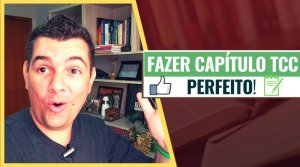Como Escrever um Capítulo TCC