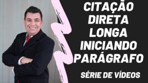 Citação direta longa iniciando parágrafo