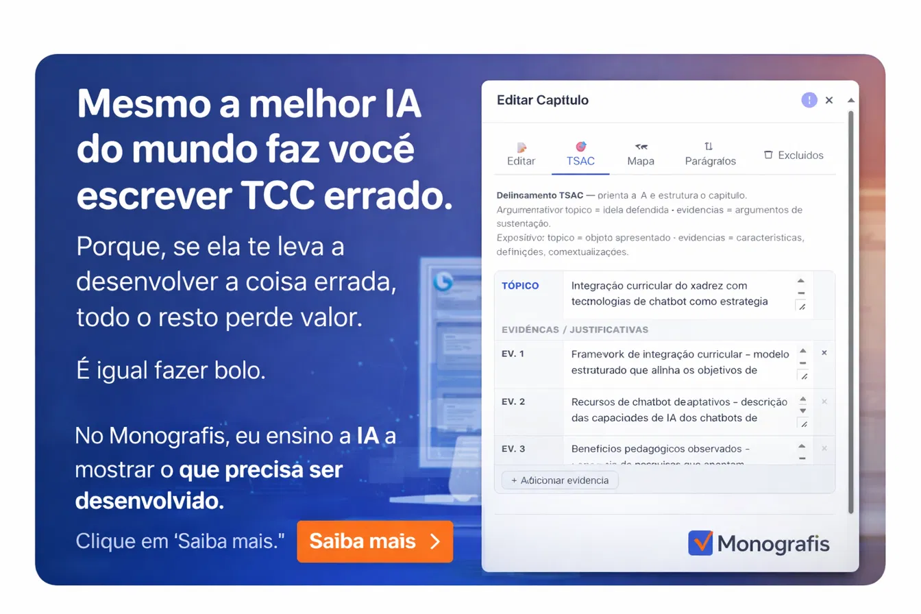 Mesmo a melhor IA do mundo faz você escrever TCC errado - anúncio Monografis